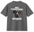 NO PERSONAL SPACE | Playera personalizada