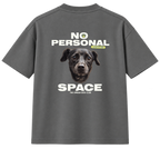 NO PERSONAL SPACE | Playera personalizada